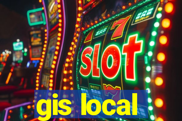gis local